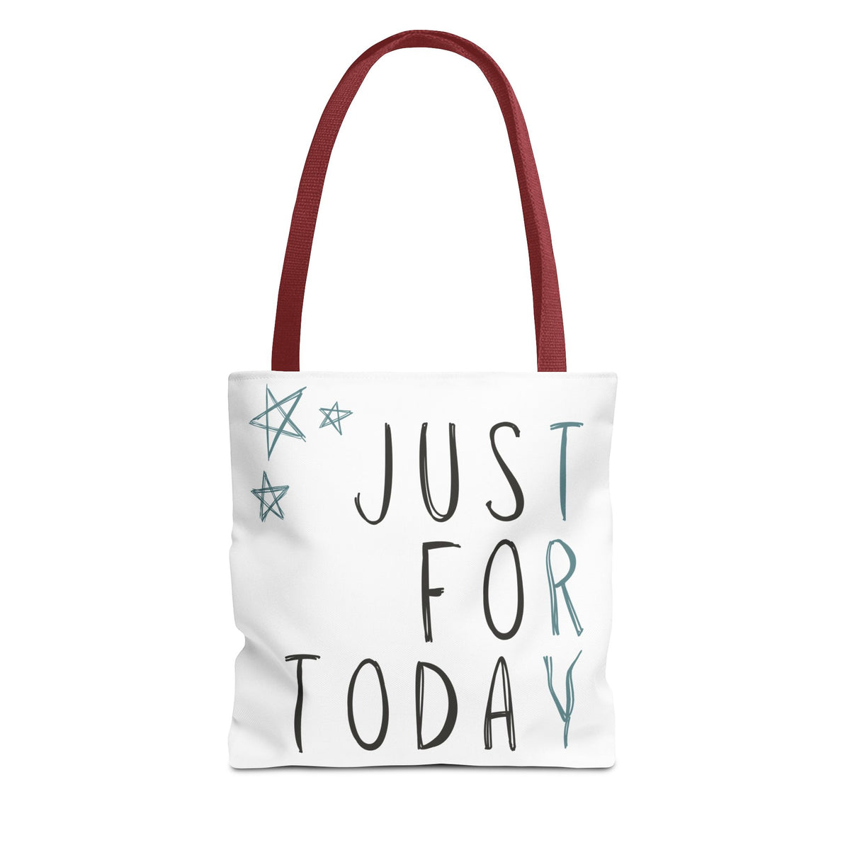 Just For Today | Recovery Tote Bag | Inspirational Sobriety Gift | One Day at a Time | Recovery Support Gift