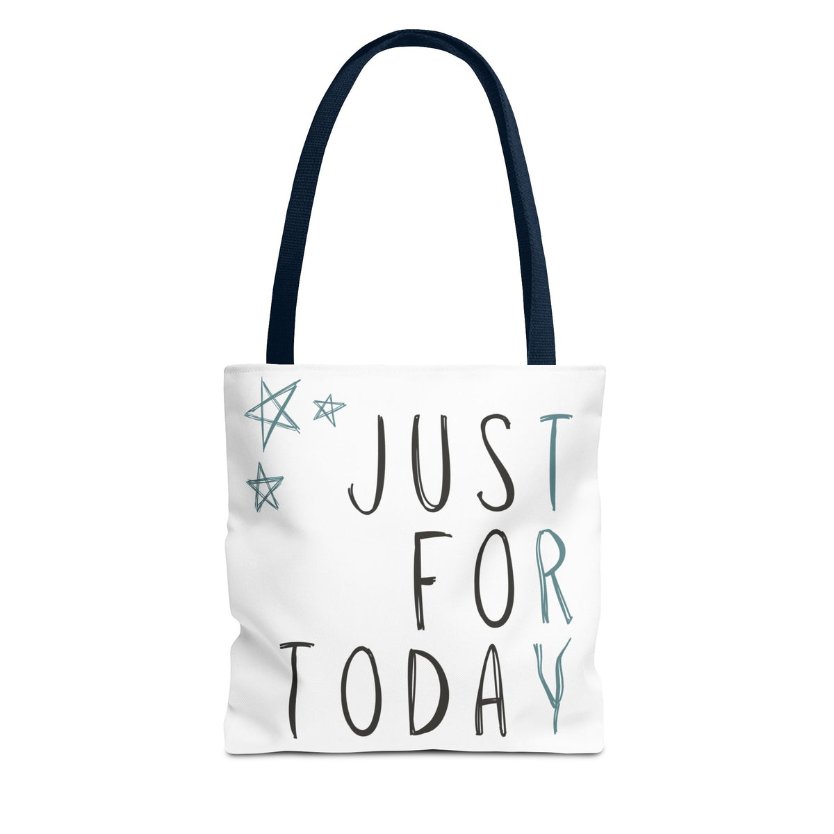 Just For Today | Recovery Tote Bag | Inspirational Sobriety Gift | One Day at a Time | Recovery Support Gift