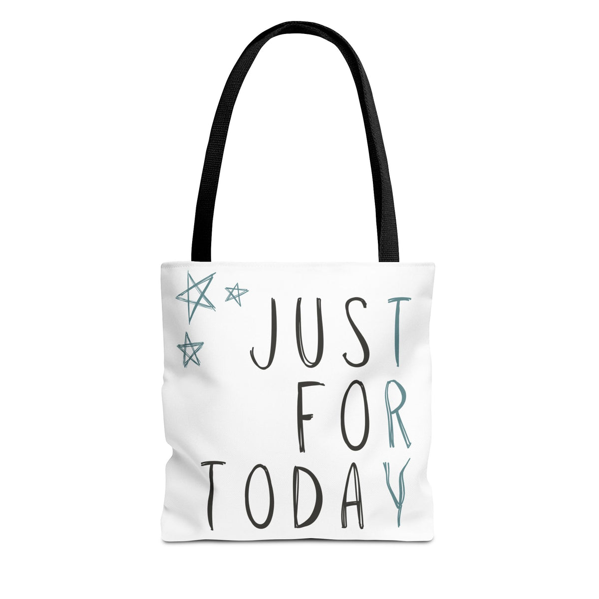 Just For Today | Recovery Tote Bag | Inspirational Sobriety Gift | One Day at a Time | Recovery Support Gift