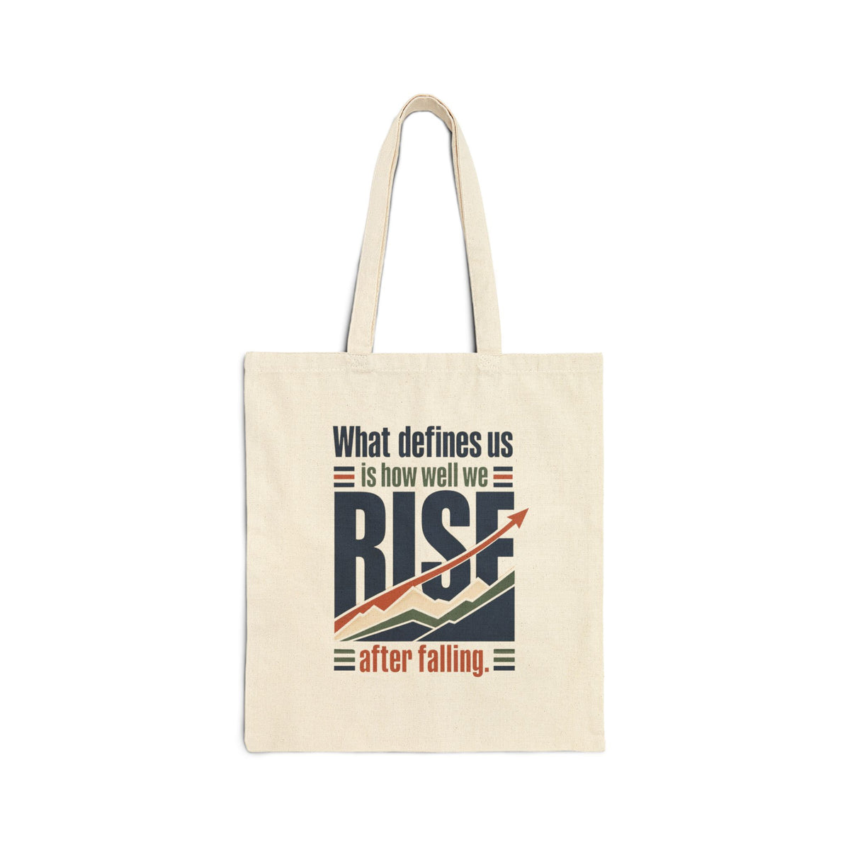 Rise After Falling Canvas Tote - Inspirational Motivational Quote Bag