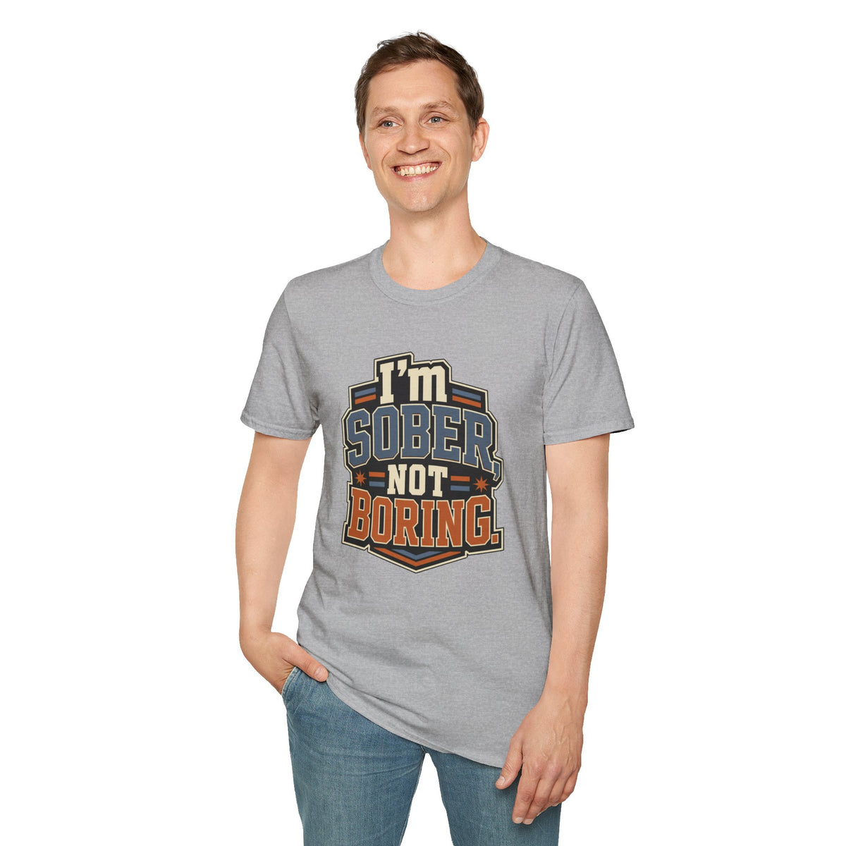I'm Sober Not Boring T-Shirt — Funny Recovery & Sober Living Tee