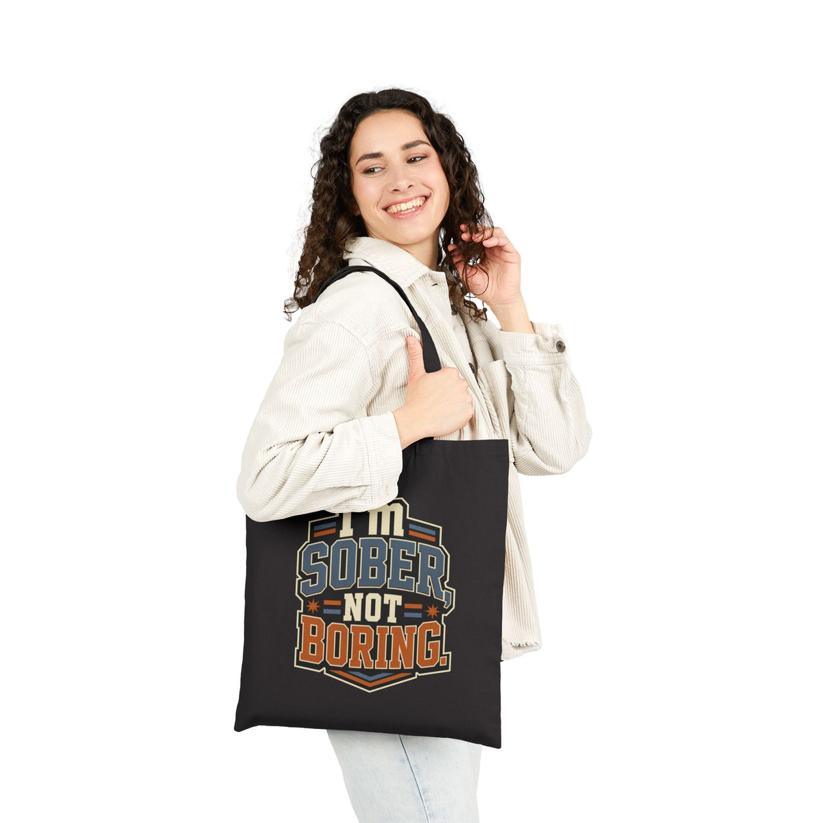 I'm Sober Not Boring Tote Bag | Sober Lifestyle Canvas Tote, Recovery Statement Bag