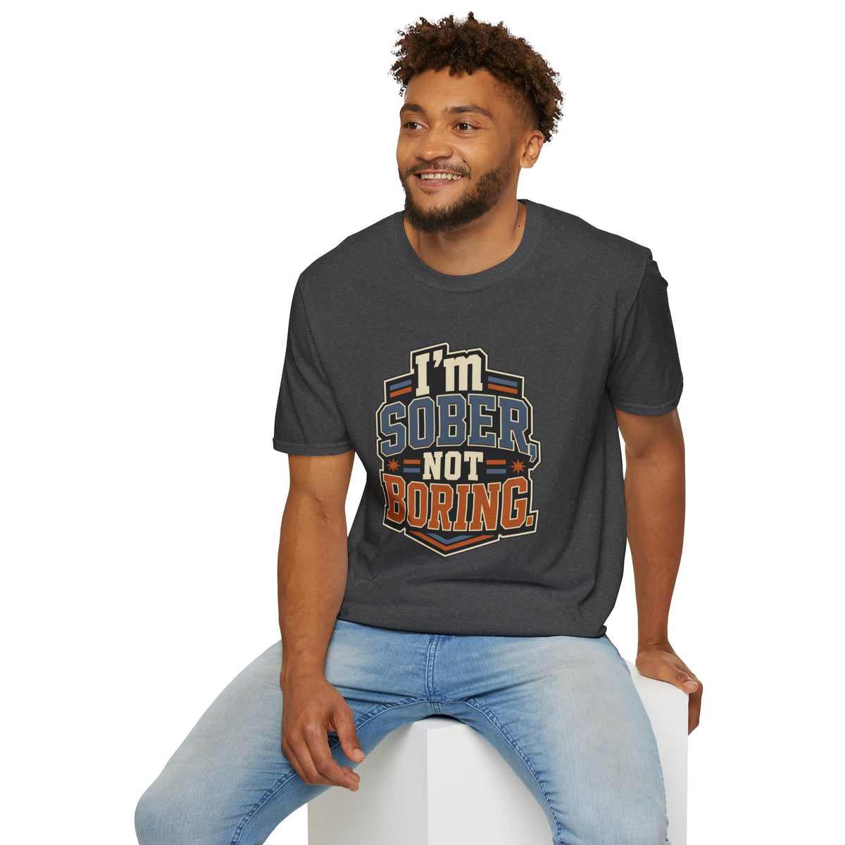 I'm Sober Not Boring T-Shirt — Funny Recovery & Sober Living Tee