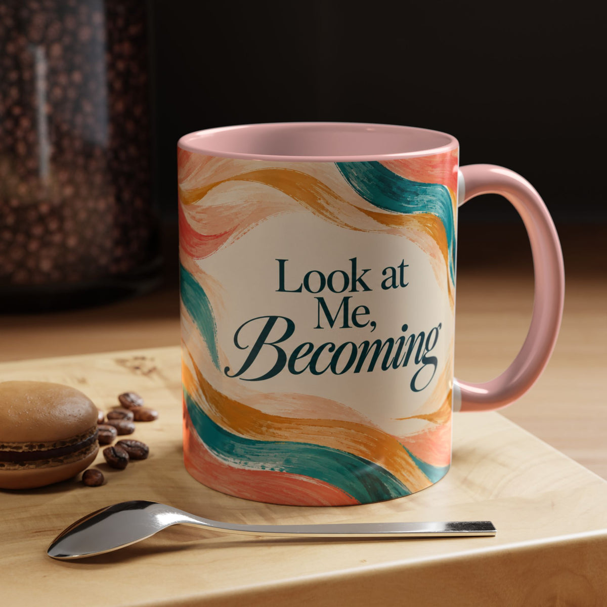 Accent Coffee Mug — "Look at Me, Becoming" Inspirational Pink Ceramic Mug