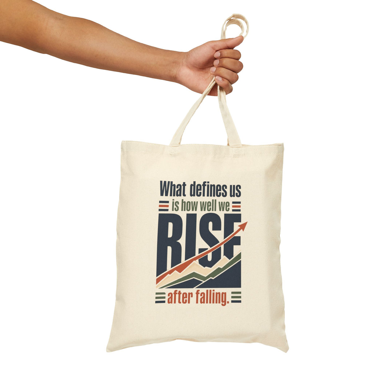 Rise After Falling Canvas Tote - Inspirational Motivational Quote Bag