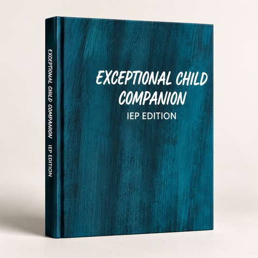 Exceptional Child Companion: IEP Edition | Steady Hardcover